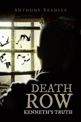 Death Row: Kenneth's Truth (Paperback)
