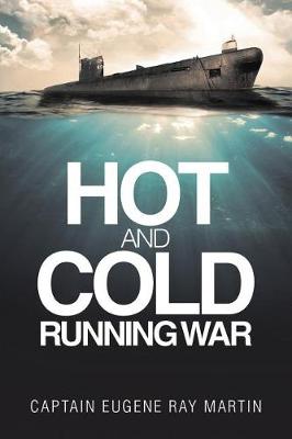 Hot and Cold Running War (Paperback)