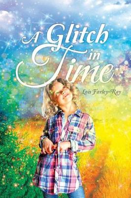A Glitch in Time (Paperback)