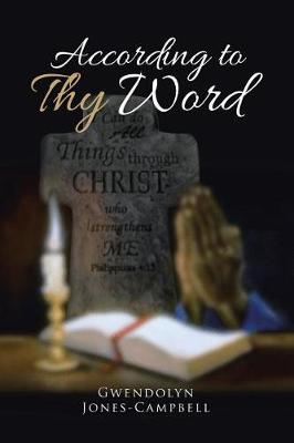 According to Thy Word (Paperback)