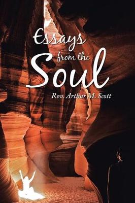Essays from the Soul (Paperback)