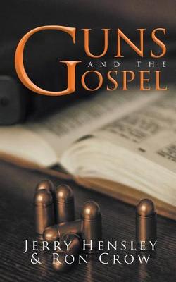 Guns and the Gospel (Paperback)