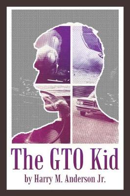 The GTO Kid (Paperback)