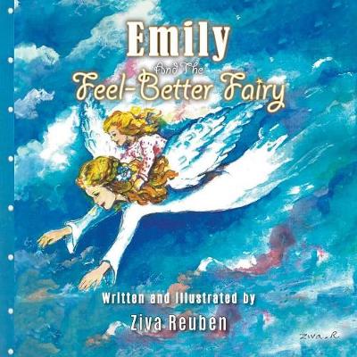 Emily and the Feel-Better Fairy (Paperback)