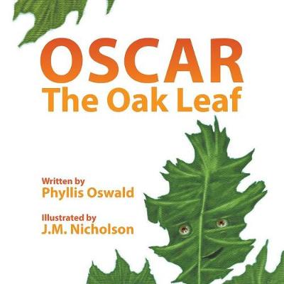 Oscar the Oak Leaf (Paperback)