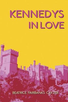 Kennedys in Love (Paperback)