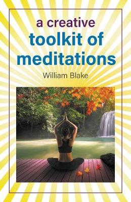 A Creative Toolkit of Meditations (Paperback)