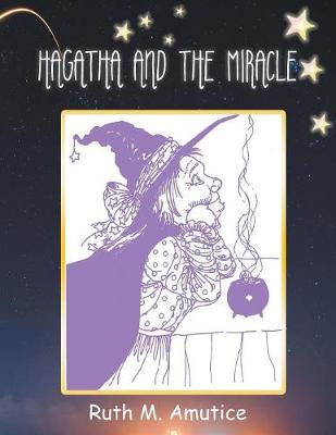 Hagatha and the Miracle (Paperback)