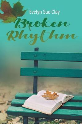 Broken Rhythm (Paperback)