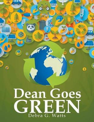 Dean Goes Green (Paperback)