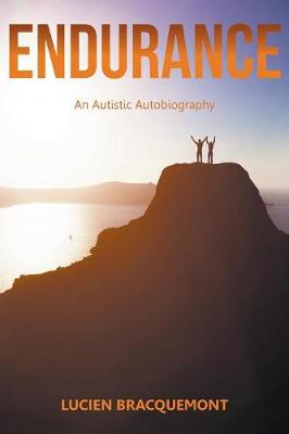 Endurance: An Autistic Autobiography (Paperback)