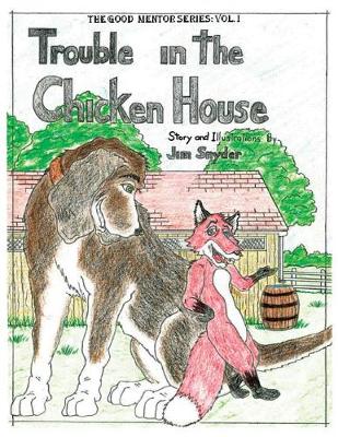Trouble in the Chicken House (Paperback)