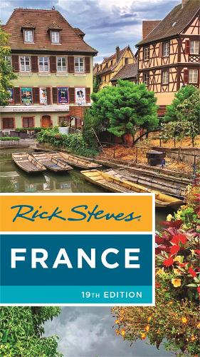 Rick Steves France (Nineteenth Edition) (Paperback)
