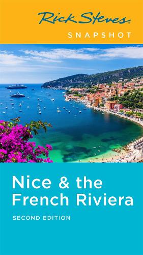 Rick Steves Snapshot Nice & the French Riviera (Second Edition) (Paperback)
