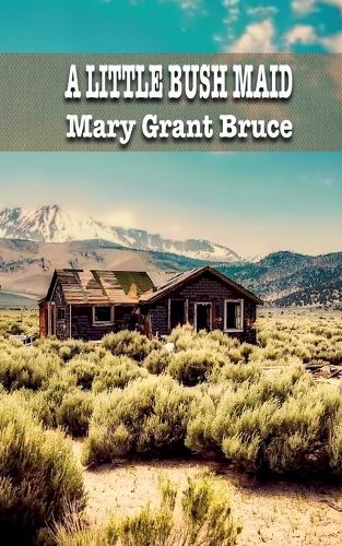 A Little Bush Maid - Ibop Classics 37 (Paperback)