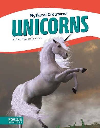 Mythical Creatures: Unicorns (Paperback)