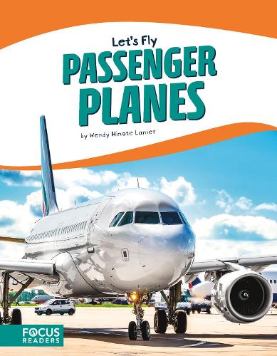 Let's Fly: Passenger Planes (Hardback)
