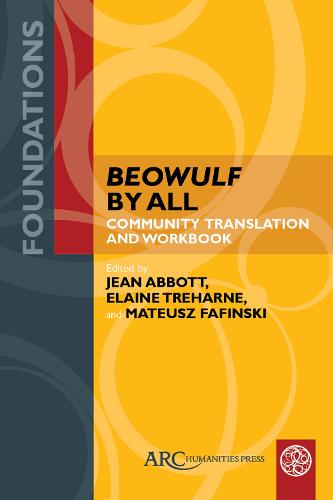 Beowulf by All: Community Translation and Workbook - Foundations (Hardback)