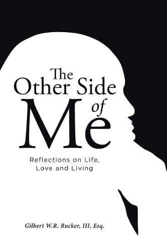 The Other Side of Me: Reflections on Life, Love and Living (Paperback)