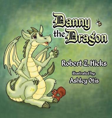 Danny the Dragon (Hardback)