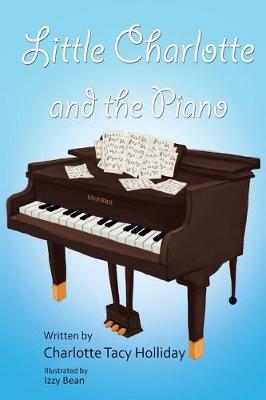 Little Charlotte and the Piano (Paperback)