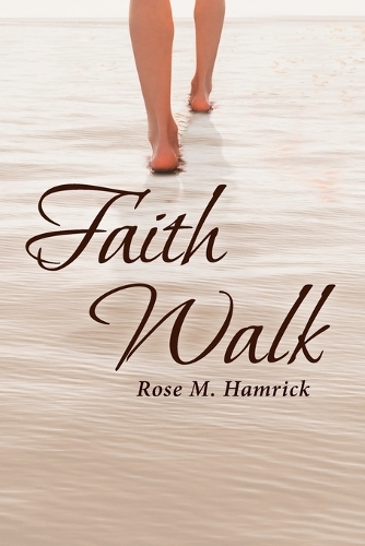 Faith Walk (Paperback)
