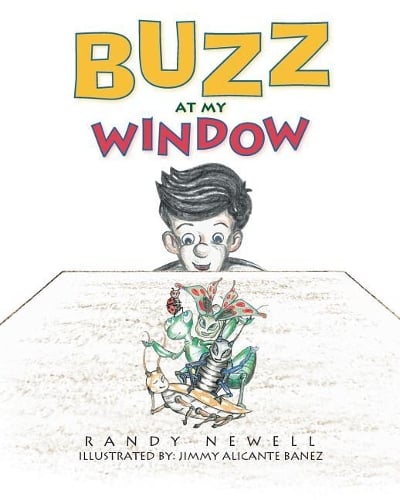 Buzz at My Window (Paperback)