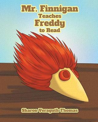 Mr. Finnigan Teaches Freddy to Read (Paperback)