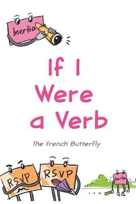 If I Were a Verb (Paperback)