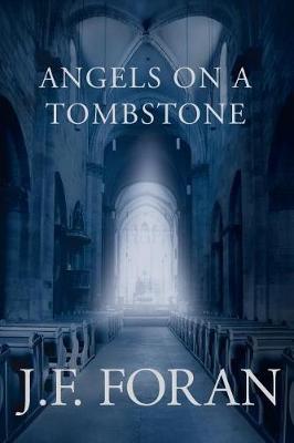 Angels on a Tombstone (Paperback)