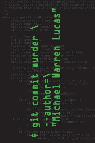 Git Commit Murder (Paperback)