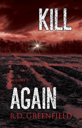 Kill. Again. - Kill. Again. 1 (Paperback)