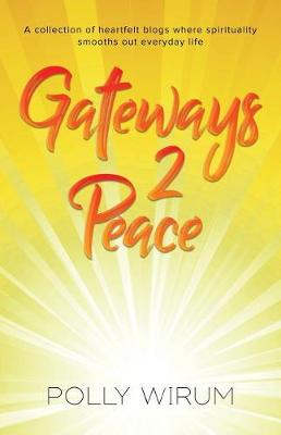 Gateways 2 Peace (Paperback)