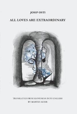 All Loves are Extraordinary (Hardback)