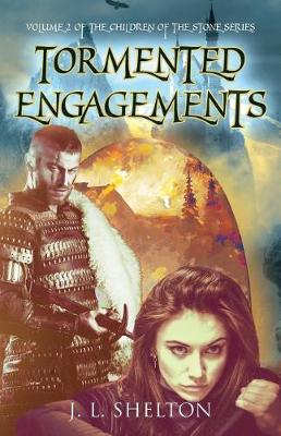 Tormented Engagements - Children of the Stone 2 (Paperback)