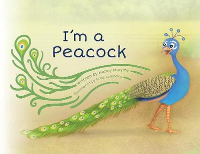 I'm a Peacock (Paperback)