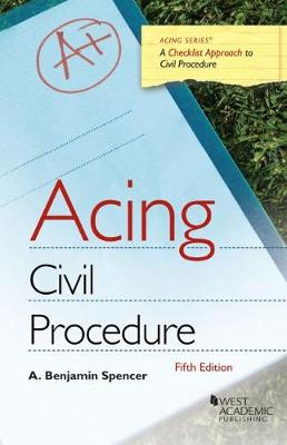 Acing Civil Procedure - Acing Series (Paperback)