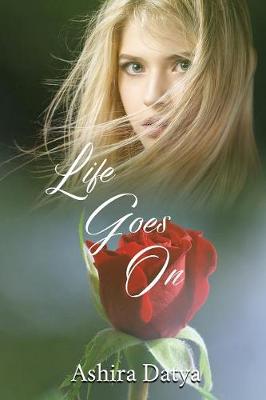 Life Goes on - Life Trilogy 2 (Paperback)