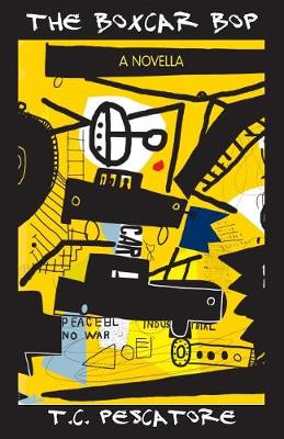 The Boxcar Bop (Paperback)