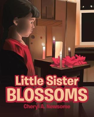 Little Sister Blossoms (Paperback)