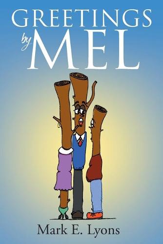 Greetings by Mel (Paperback)