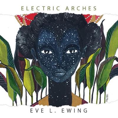 Electric Arches (Hardback)