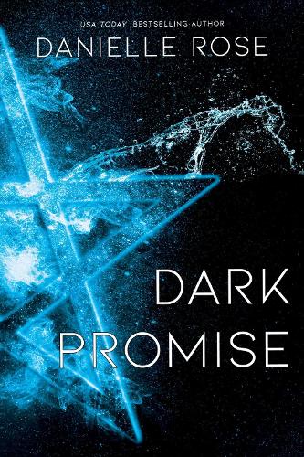 Dark Promise: Darkhaven Saga Book 3 - Darkhaven Saga 3 (Paperback)