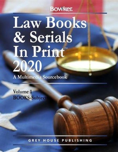 Law Books & Serials In Print - 3 Volume Set, 2020 (Hardback)