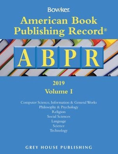 American Book Publishing Record Annual - 2 Vol Set, 2019 (Hardback)