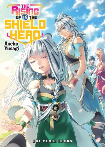 One Peace Books, Incorporated The Rising Of The Shield Hero Volume 15, Light Novel
