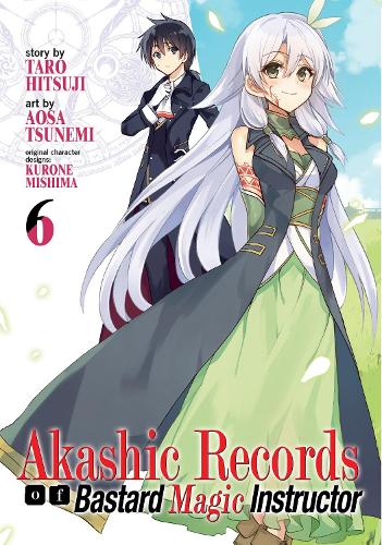 Akashic Records Of Bastard Magic Instructor Vol 6 By Hitsuji Tarou Waterstones