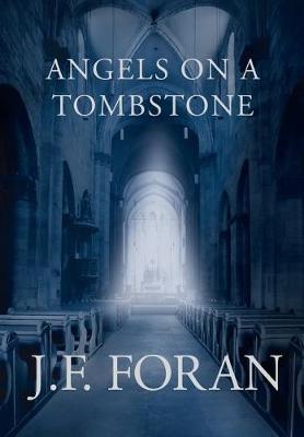 Angels on a Tombstone (Hardback)