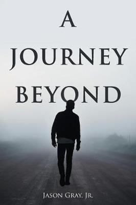 A Journey Beyond (Paperback)