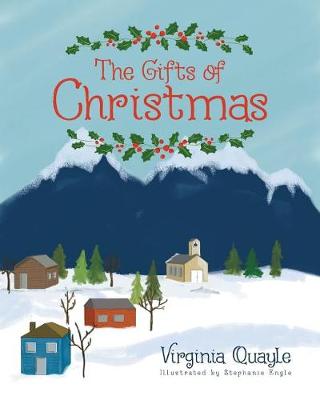 The Gifts of Christmas (Paperback)